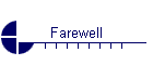 Farewell