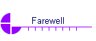 Farewell
